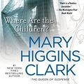 Cover Art for 9781451662566, Where Are the Children? by Mary Higgins Clark