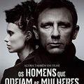 Cover Art for 9789896600785, OS Homens Que Odeiam as Mulheres by Stieg Larsson