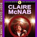 Cover Art for B079Y32G9X, Body Guard (A Detective Inspector Carol Ashton Series Book 6) by Claire McNab