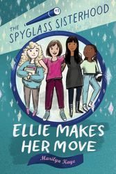 Cover Art for 9780823451104, Ellie Makes Her Move by Marilyn Kaye