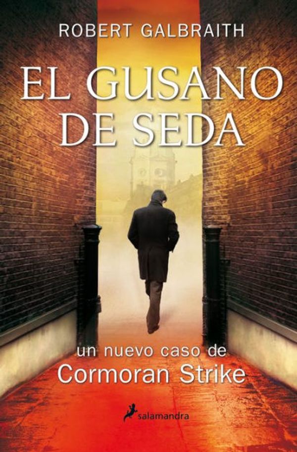 Cover Art for 9788498386530, El Gusano de Seda by Robert Galbraith