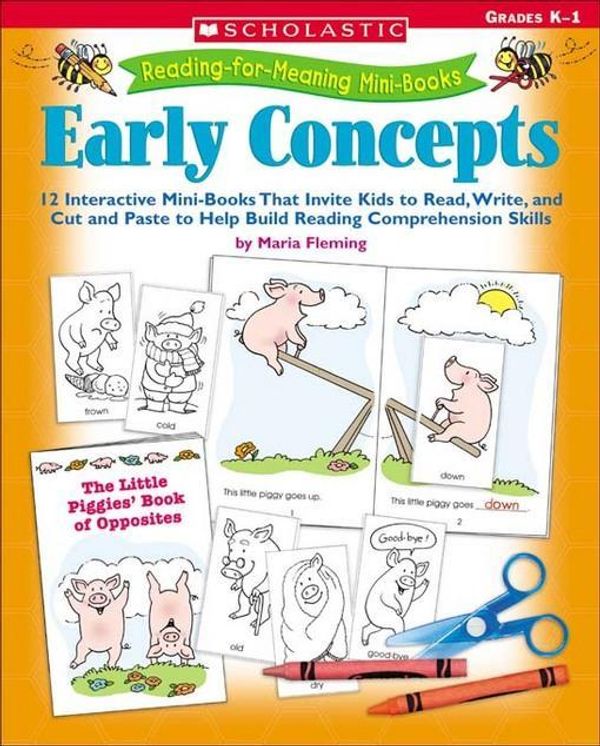 Cover Art for 9780545179508, Reading-for-Meaning Mini-Books: Early Concepts: 12 Interactive Mini-Books That Invite Kids to Read, Write, and Cut and Paste to Help Build Reading Com by Fleming, Maria