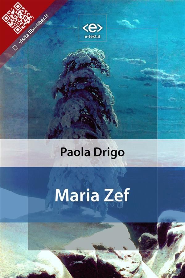 Cover Art for 9788897314004, Maria Zef by Paola Drigo