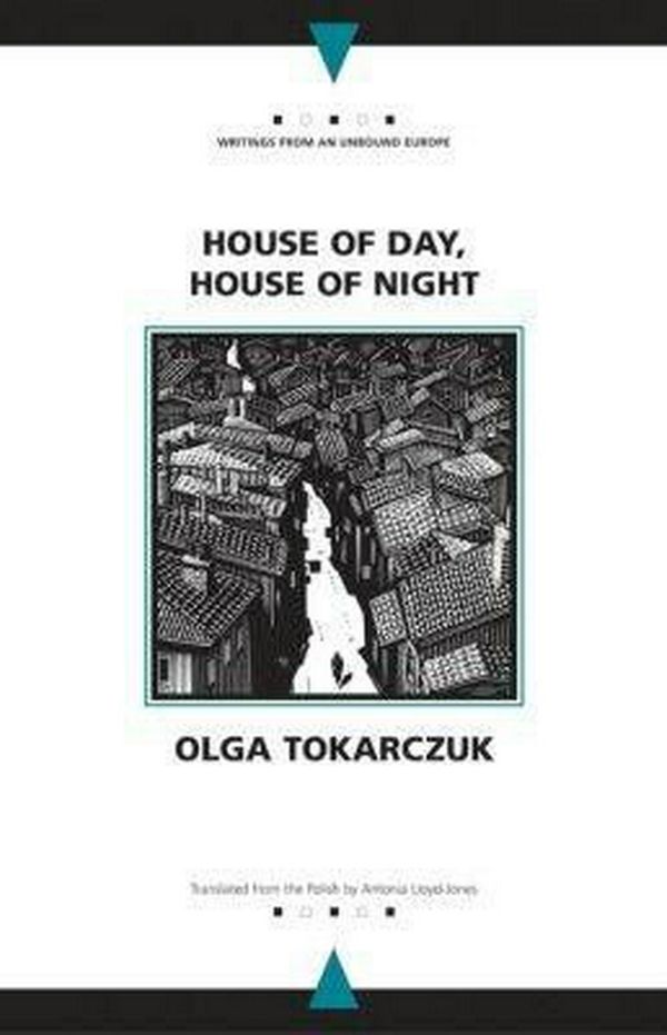Cover Art for 9780810118928, House of Day, House of Night by Olga Tokarczuk