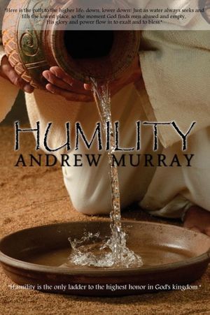 Cover Art for 9781940177656, Humility by Andrew Murray by Andrew Murray
