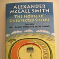 Cover Art for 9781524747305, House of Unexpected Sisters, The by Smith, Alexander McCall