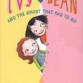 Cover Art for 9780545002073, Ivy and Bean: The Ghost That Had to Go by Annie Barrows