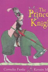 Cover Art for 9781904442011, Princess Knight, The by Cornelia Funke