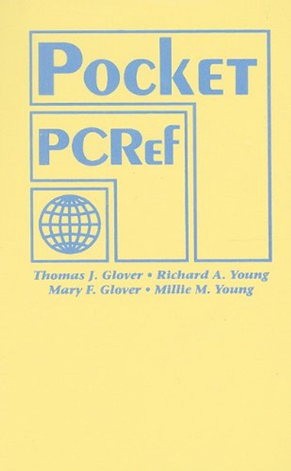 Cover Art for 9781885071583, Pocket PCRef by Thomas J. Glover, Richard A. Young, Mary F. Glover, Millie M. Young