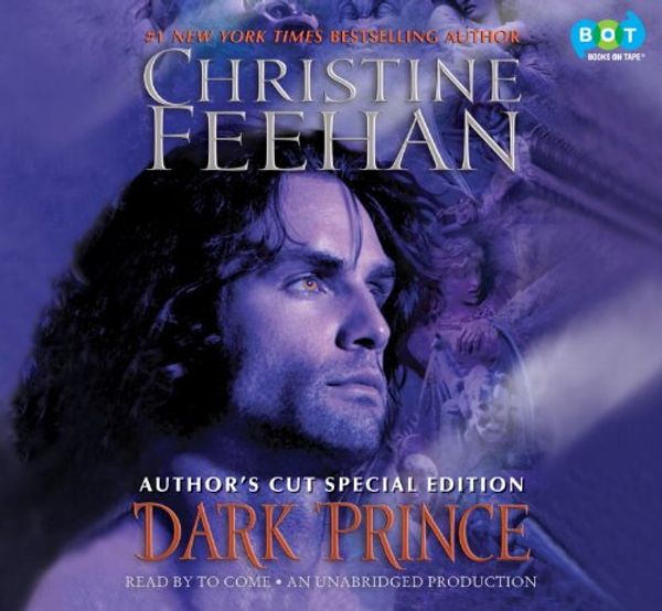 Cover Art for 9780307934567, Dark Prince by Christine Feehan