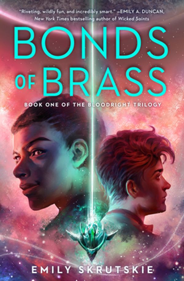 Cover Art for 9780593128893, Bonds of Brass: The Bloodright Trilogy, Book 1 by Emily Skrutskie