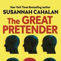 Cover Art for 9781432878917, The Great Pretender: The Undercover Mission That Changed Our Understanding of Madness by Susannah Cahalan