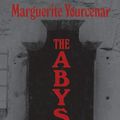 Cover Art for 9780374516666, The Abyss by Marguerite Yourcenar