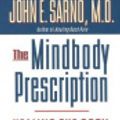 Cover Art for 9780446405638, The Mindbody Prescription by John E. Sarno