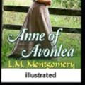 Cover Art for 9781076435781, Anne of Avonlea illustrated by Lucy Maud Montgomery