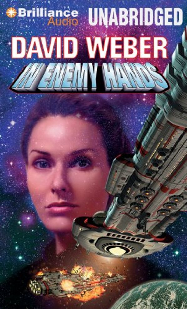 Cover Art for 9781469281773, In Enemy Hands by David Weber