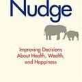 Cover Art for 8601421733731, Nudge by Richard H. Thaler, Cass R. Sunstein