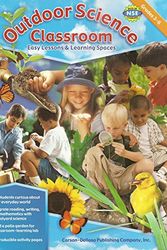 Cover Art for 9781594411984, Outdoor Science Classroom: Easy Lessons and Learning Spaces by Carson-dellosa