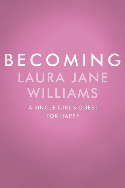 Cover Art for 9781473635593, Becoming by Laura Jane Williams