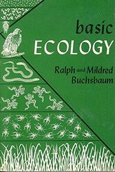 Cover Art for 9780910286053, Basic Ecology by Buchsbaum, Ralph Morris