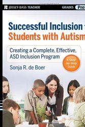 Cover Art for 9780470230800, Successful Inclusion for Students with Autism by Sonja R. de Boer