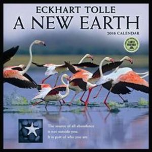 Cover Art for 9781631360336, New Earth Calendar: By Eckhart Tolle by Eckhart Tolle
