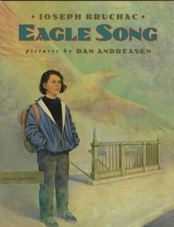 Cover Art for 9780803719194, Eagle Song by Joseph Bruchac