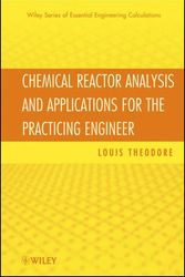 Cover Art for 9780470915356, Chemical Reactor Analysis and Applications for the Practicing Engineer by Louis Theodore
