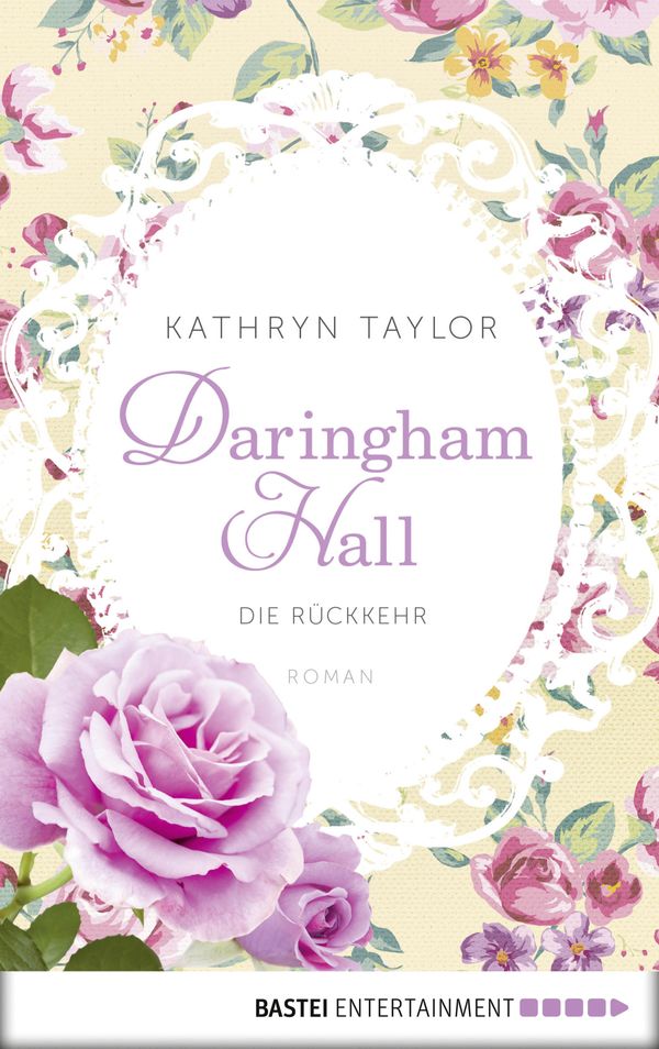 Cover Art for 9783732506927, Daringham Hall - Die Rückkehr by Kathryn Taylor
