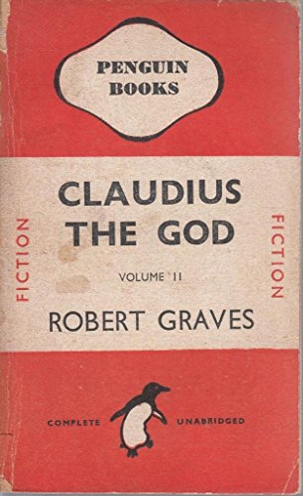 Cover Art for B0046HVX8G, Claudius The God Volume Ii by Robert Graves