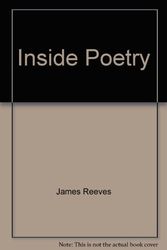 Cover Art for 9780389040248, Inside Poetry by James Reeves; Martin Seymour-Smith