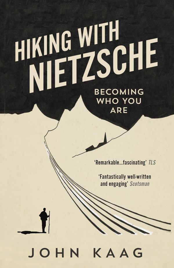 Cover Art for 9781783784950, Hiking with Nietzsche by John Kaag