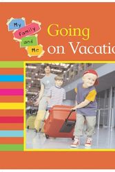 Cover Art for 9781597712309, Going on Vacation by Mary Auld