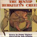 Cover Art for 9780878881222, The Bunyip of Berkeley's Creek by Jenny Wagner
