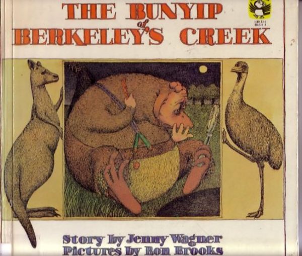 Cover Art for 9780878881222, The Bunyip of Berkeley's Creek by Jenny Wagner