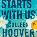 Cover Art for 9781398518209, It Starts with Us by Colleen Hoover
