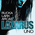 Cover Art for 9788467918335, LAZARUS 01 FAMILIA by Greg Rucka, Michael Lark