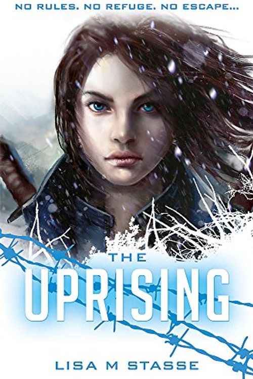 Cover Art for 9781408318812, The Uprising by Lisa Stasse