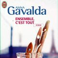 Cover Art for 9782290343715, Ensemble, C'est Tout by Anna Gavalda