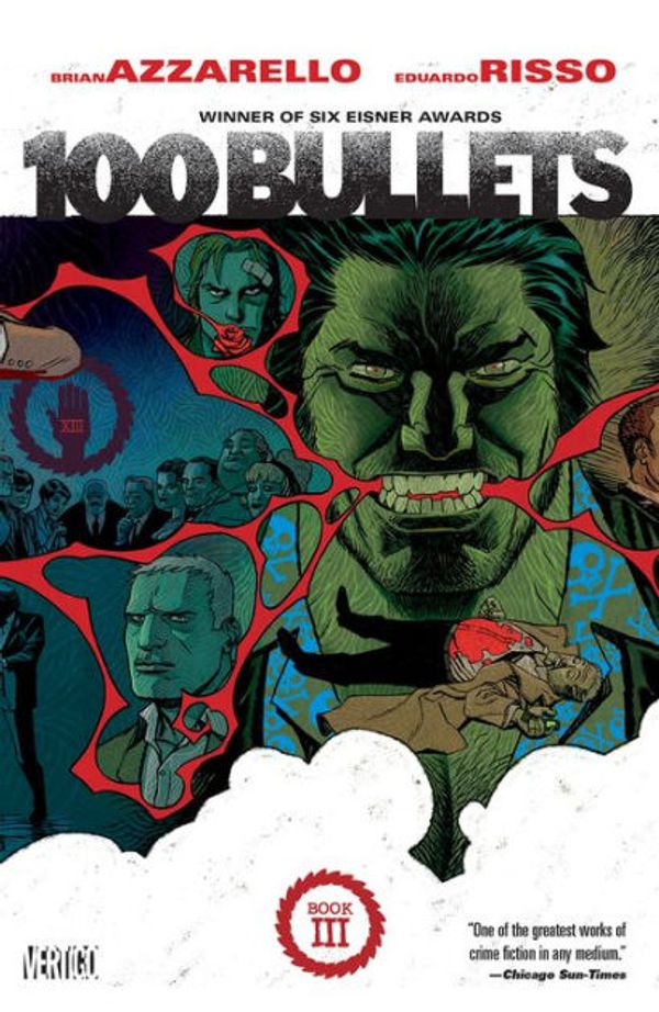 Cover Art for 9781401262389, 100 Bullets Book Three (NOOK Comic with Zoom View) by Brian Azzarello