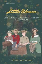 Cover Art for B09MYWV8FS, Little Women: The Complete Classic Novel With 200 Illustrations (Virgil Classics) by Unknown