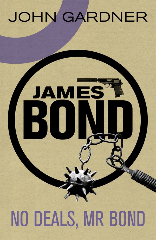 Cover Art for 9781409135678, No Deals, Mr. Bond by John Gardner