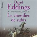 Cover Art for 9782266142021, Le Chevalier De Rubis by David Eddings