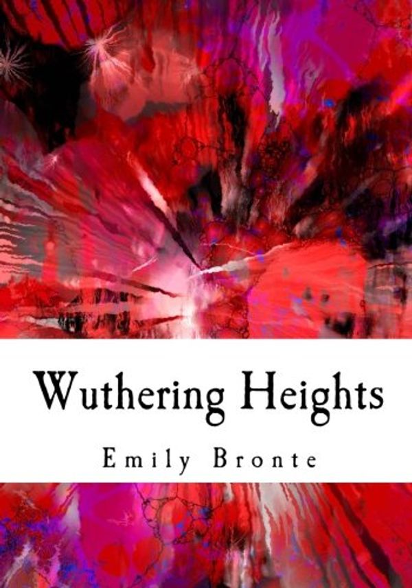 Cover Art for 9781986511018, Wuthering Heights by Emily Bronte