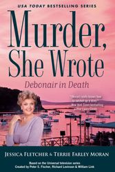 Cover Art for 9780593333624, Murder, She Wrote: Debonair in Death by Jessica Fletcher, Terrie Farley Moran