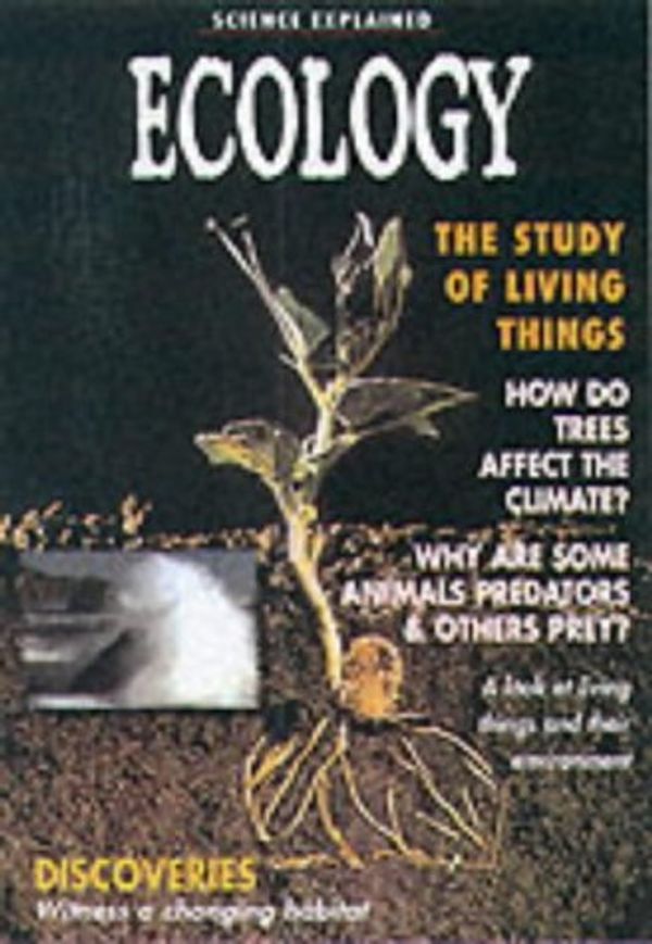 Cover Art for 9781860072574, Ecology: The Study of Living Things (Snapping Turtle Guides) by Terry Jennings