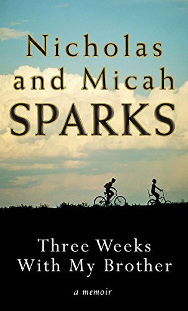 Cover Art for 9780751536126, Three Weeks with My Brother by Nicholas Sparks