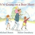 Cover Art for 9781416987116, We're Going on a Bear Hunt by Michael Rosen