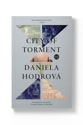 Cover Art for 9781914990014, City of Torment by Daniela Hodrova