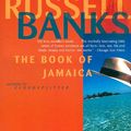 Cover Art for 9780060977078, Book of Jamaica by Russell Banks